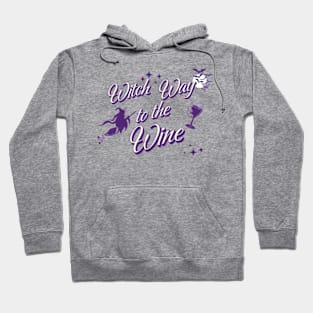 Witch way to the wine Hoodie